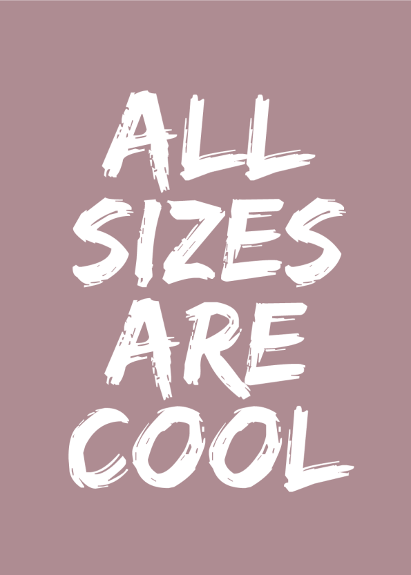 all sizes are cool plakat