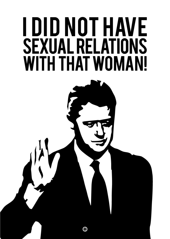 John F Kennedy Poster quote i did not have sexual relations with that woman