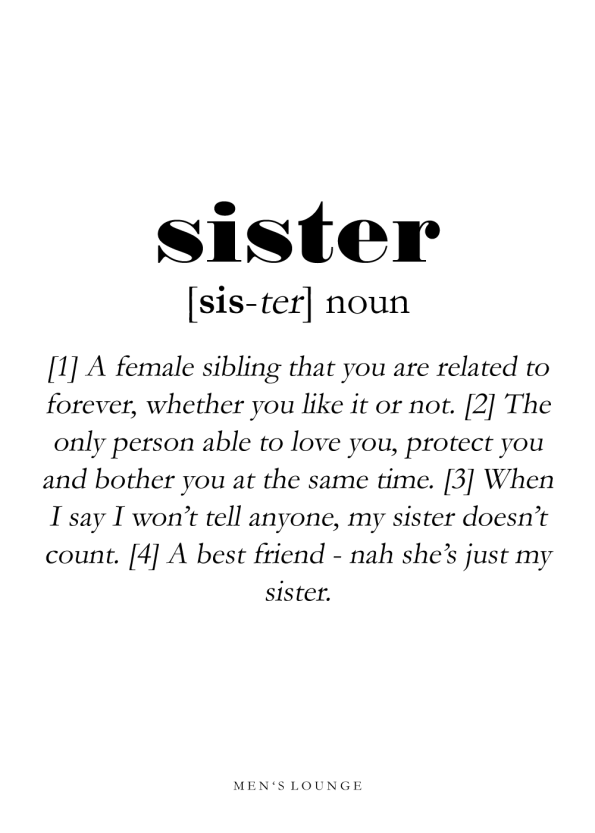 Gå rundt roman dato Sister definition | Men's Lounge plakater med definitioner til din søster