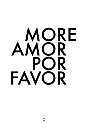 plakater med tekst - more amore por favor