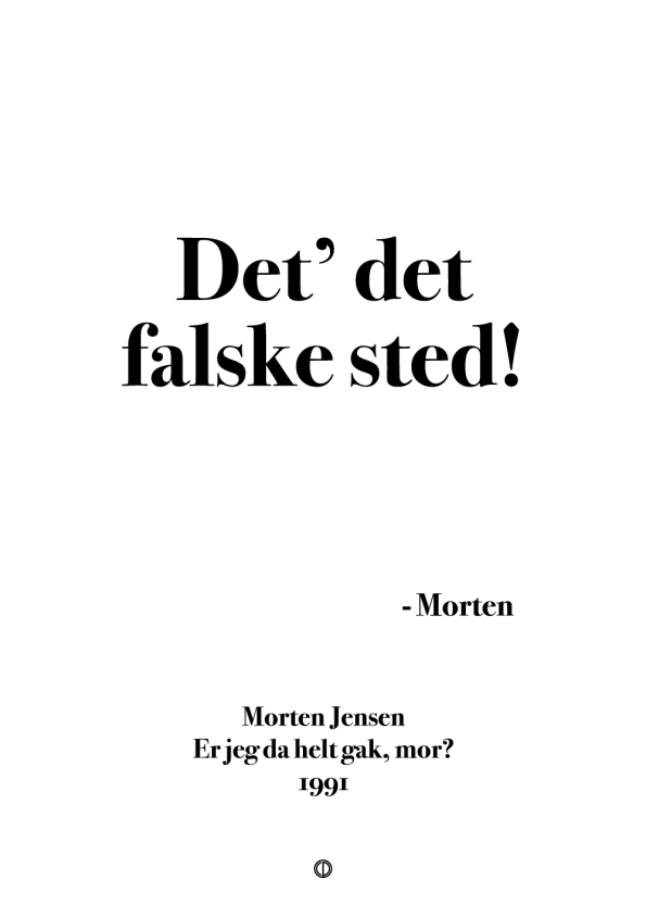 'Morten og Peter' plakat: Det' det falske sted!