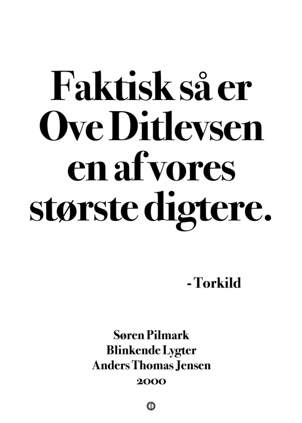 'Blinkende Lygter' citat plakat: Faktisk så er Ove Ditlevsen en af vores største digtere.