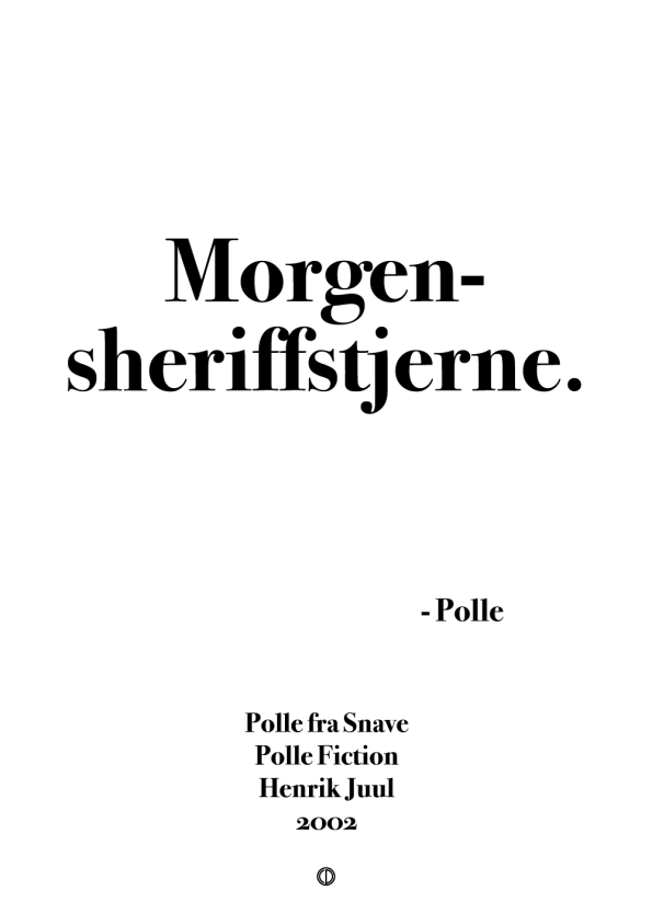 Polle fra snave citat plakat med citatet - morgensheriffstjerne