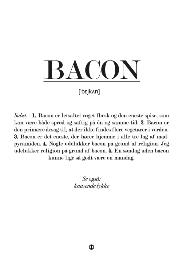 Definition af bacon. Se den sjove plakat der er perfekt som gave til ham