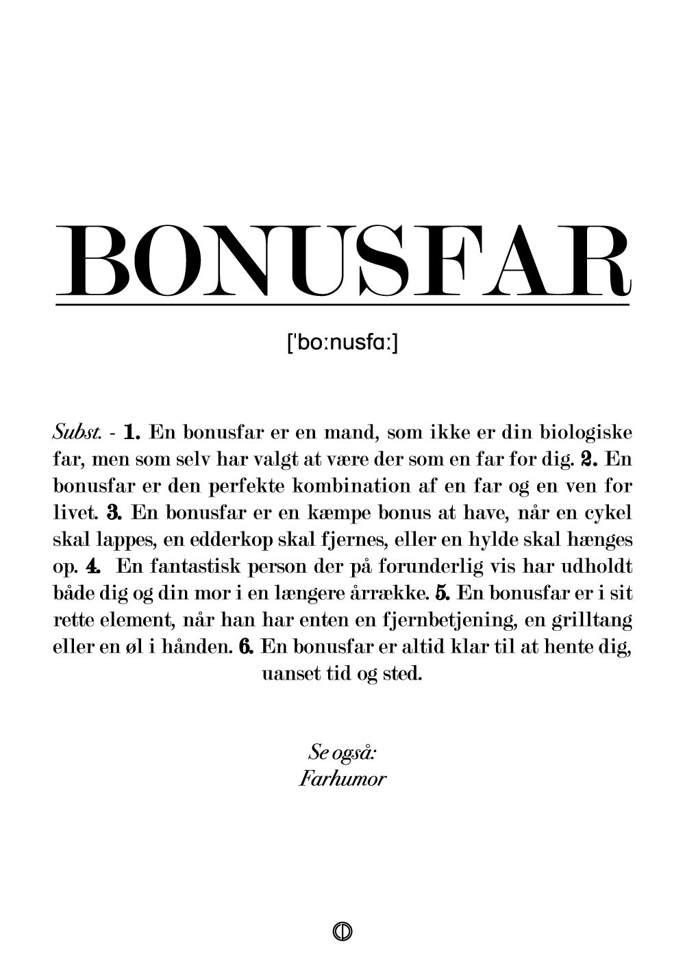 Rouse Mart Lam Bonusfar plakat | Plakat med definition af bonusfar | Gaven til far